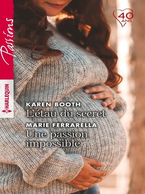 cover image of L'étau du secret--Une passion impossible